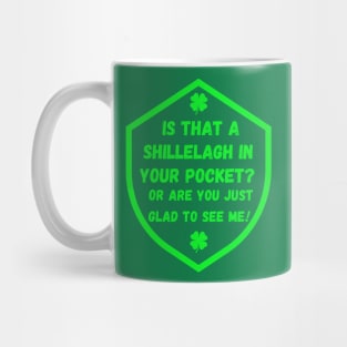 St Patricks Day Shillelagh In Your Pocket Mug